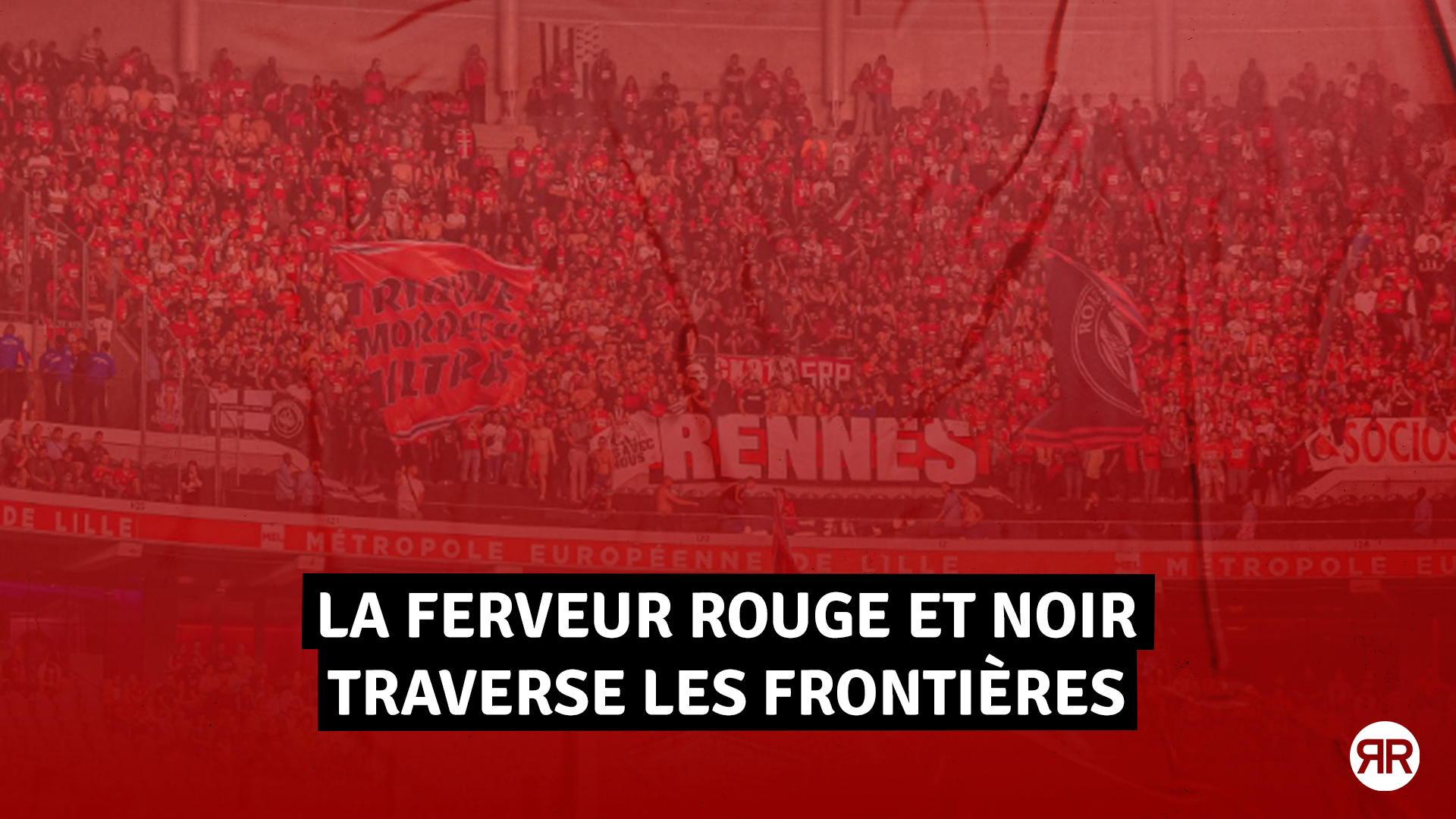 Supporters Stade Rennais Europa League