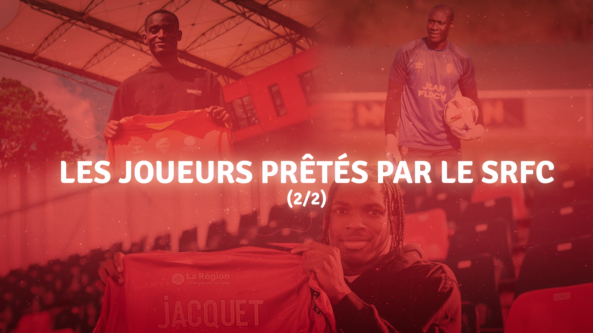 Joueurs prêtés SRFC 2024